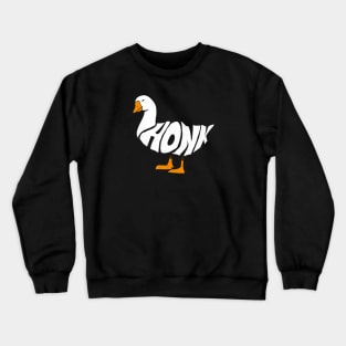 Honk Goose Crewneck Sweatshirt